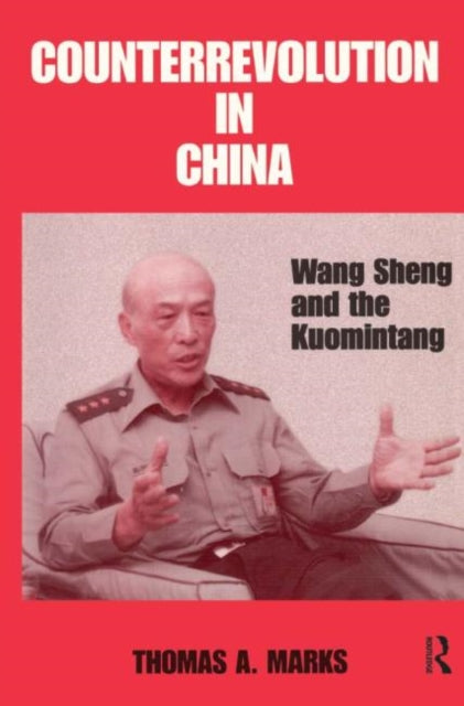 Book cover of: Counterrevolution in China. By: Thomas A. Marks