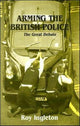 Book cover of: Arming the British Police. By: Roy Ingleton