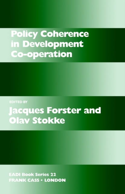 Book cover of: Policy Coherence in Development Co-operation. By: J. Forster