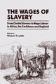 Book cover of: Wages of Slavery. By: M. Twaddle
