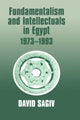 Book cover of: Fundamentalism and Intellectuals in Egypt, 1973-1993