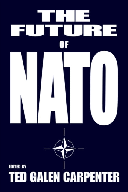 Book cover of: Future of NATO