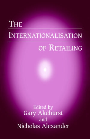 The Internationalisation of Retailing
