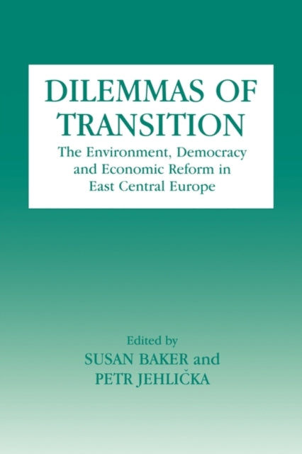 Book cover of: Dilemmas of Transition. By: Susan Baker