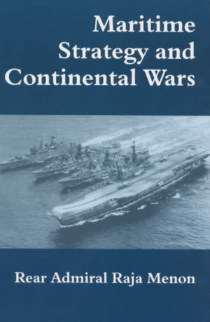 Maritime Strategy and Continental Wars