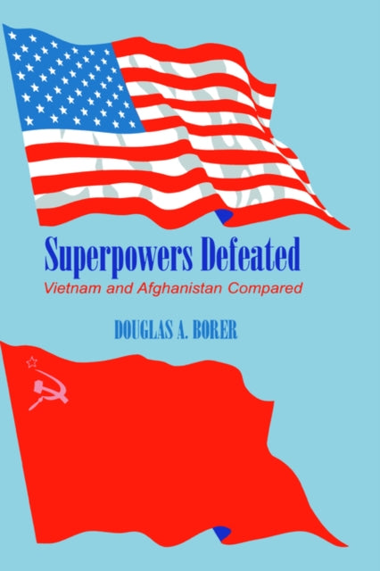 Book cover of: Superpowers Defeated