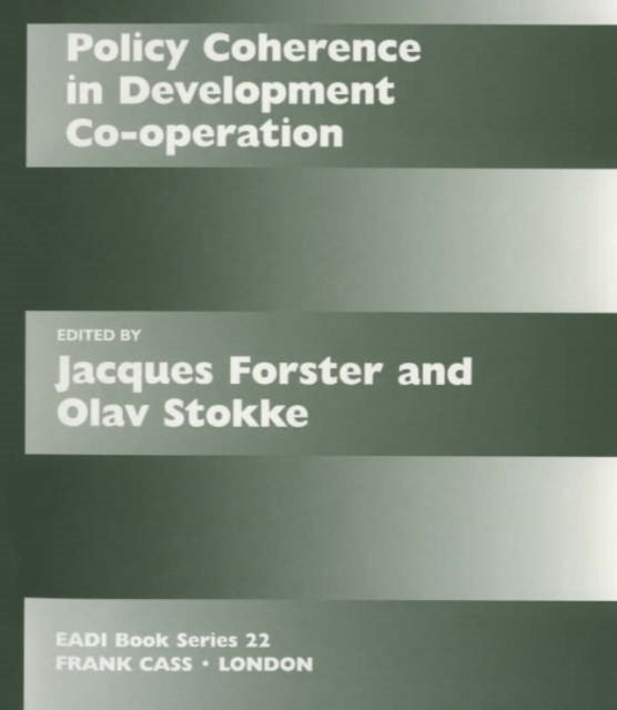 Book cover of: Policy Coherence in Development Co-operation. By: J. Forster