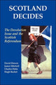 Book cover of: Scotland Decides. By: Hugh Bochel
