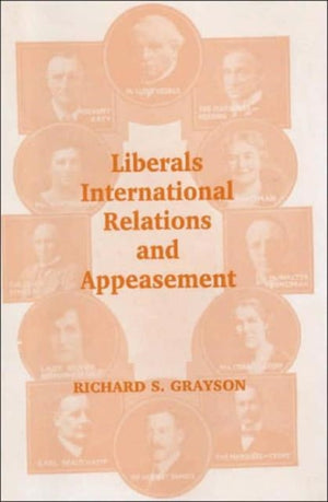 Liberals, International Relations and Appeasement