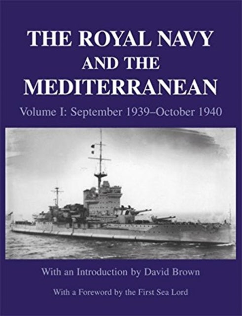 Book cover of: Royal Navy and the Mediterranean. By: David Brown