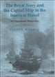 Book cover of: Royal Navy and the Capital Ship in the Interwar Period. By: Joseph Moretz