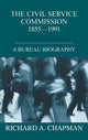 Book cover of: Civil Service Commission 1855-1991