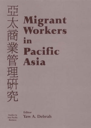 Migrant Workers in Pacific Asia