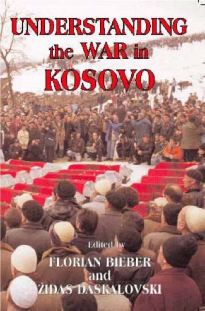 Book cover of: Understanding the War in Kosovo