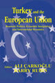 Book cover of: Turkey and the European Union. By: Ali Carkoglu