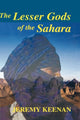 Book cover of: Lesser Gods of the Sahara