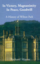 Book cover of: In Victory, Magnanimity, in Peace, Goodwill