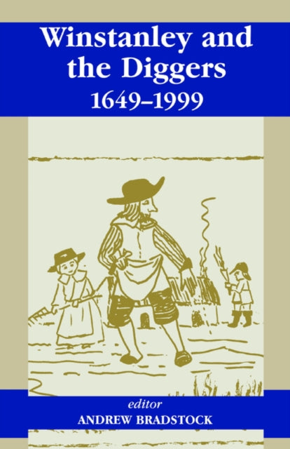 Book cover of: Winstanley and the Diggers, 1649-1999. By: A. Bradstock