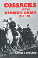 Book cover of: Cossacks in the German Army 1941-1945. By: Samuel Newland