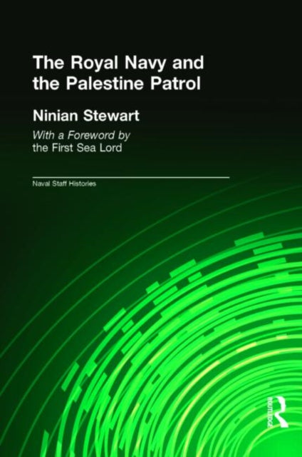 Book cover of: Royal Navy and the Palestine Patrol. By: C. L. W. Page