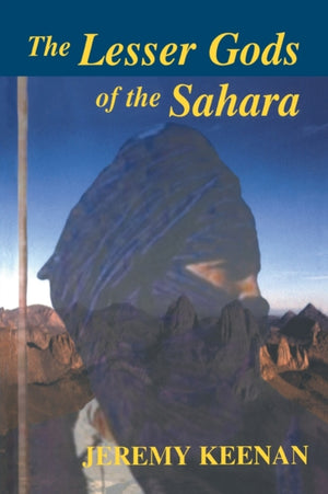 Lesser Gods of the Sahara