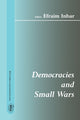Book cover of: Democracies and Small Wars. By: Efraim Inbar
