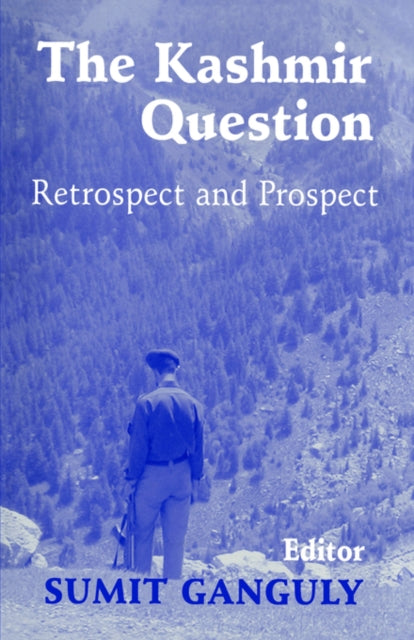 Book cover of: Kashmir Question. By: Sumit Ganguly