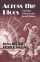 Book cover of: Across the Blocs. By: Patrick Major