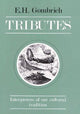 Book cover of: Tributes. By: E. H. Gombrich