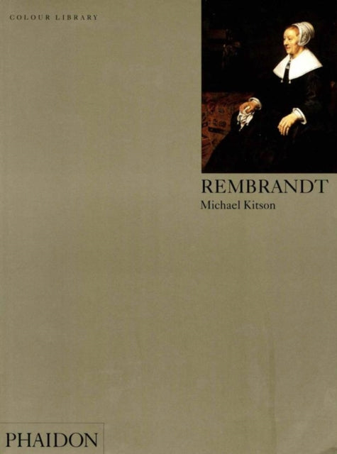 Book cover of: Rembrandt. By: Michael Kitson