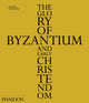 Book cover of: Glory of Byzantium and Early Christendom