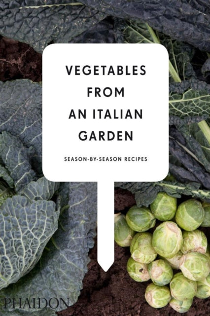 Book cover of: Vegetables from an Italian Garden. By: Steven Joyce
