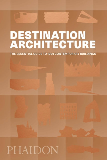 Book cover of: Destination Architecture