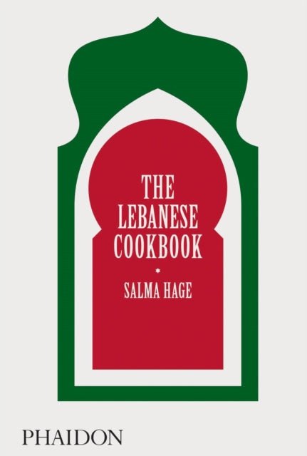 Book cover of: Lebanese Cookbook. By: Salma Hage