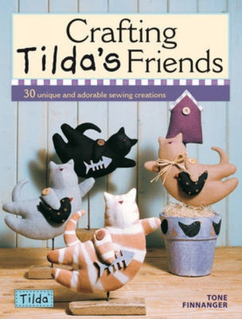 Book cover of: Crafting Tilda's Friends