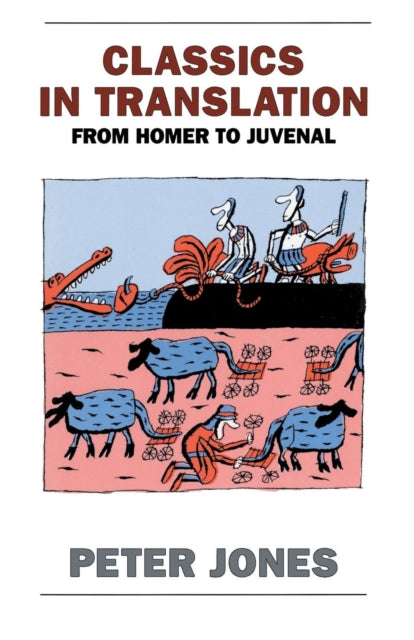 Book cover of: Classics in Translation. By: Peter Jones
