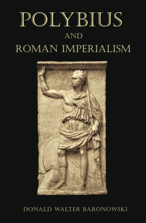 Polybius and Roman Imperialism