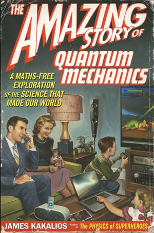 Amazing Story of Quantum Mechanics