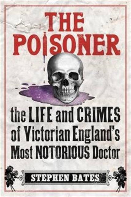 Book cover of: Poisoner. By: Bates Stephen