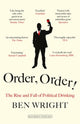 Book cover of: Order, Order!. By: Ben Wright