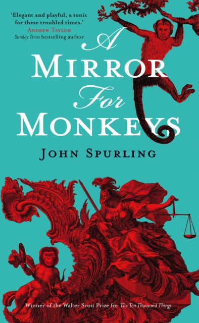 Book cover of: Mirror for Monkeys. By: John SPURLING