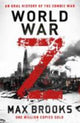 World War Z, An Oral History of the Zombie War 9780715653739 Max Brooks