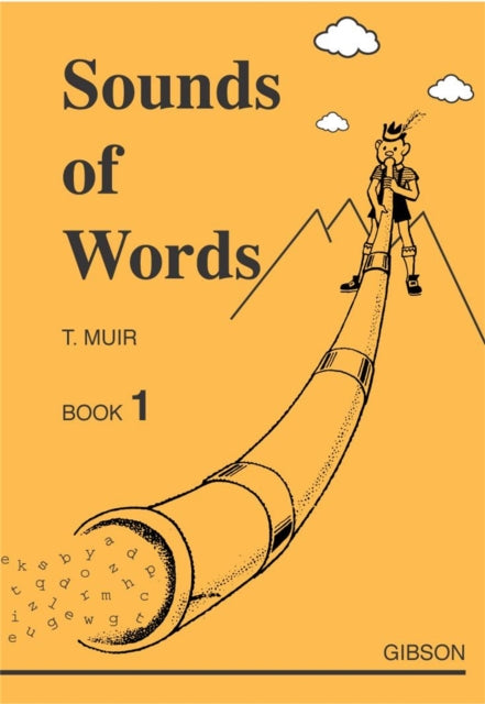 Book cover of: Sounds of Words Book One. By: T. Muir