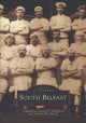 Book cover of: South Belfast: Images of Ireland