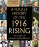 Book cover of: Pocket History of the 1916 Rising. By: Tara Gallagher