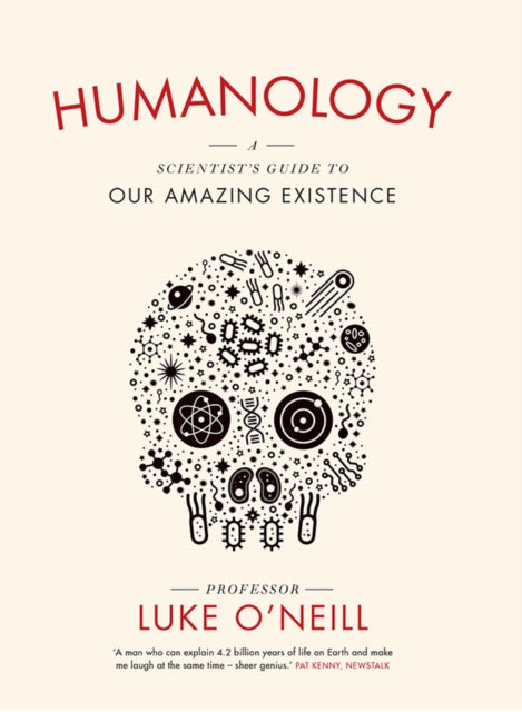 Book cover of: Humanology. By: Luke A. J. O'Neill