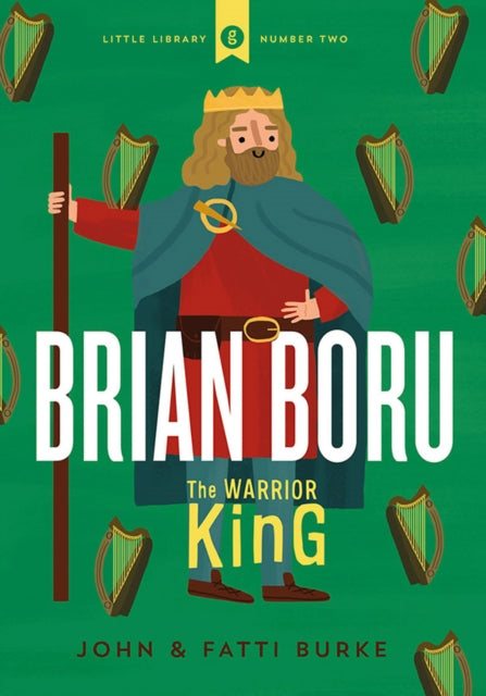 Brian Boru: Sõdalanekuningas