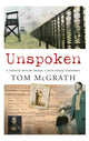 Book cover of: Unspoken. By: Tom McGrath