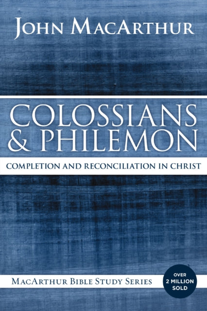 Book cover of: Colossians and Philemon. By: John MacArthur
