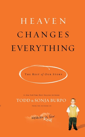 Heaven Changes Everything